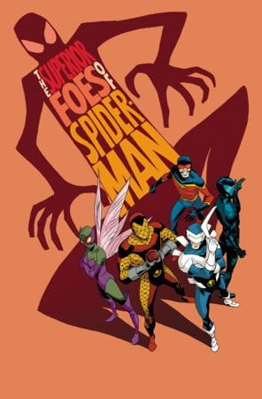 THE SUPERIOR FOES OF SPIDER-MAN - PRE-ORDER