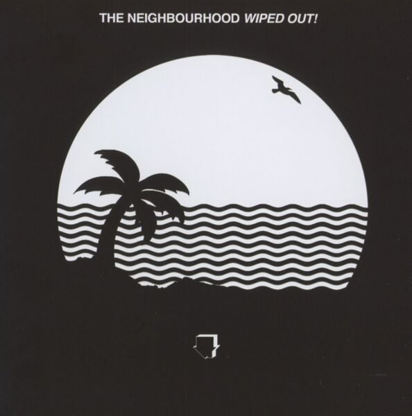 THE NEIGHBOURHOOD – WIPED OUT! CD EDITION