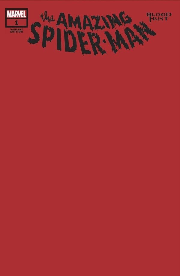 The Amazing Spider-Man: Blood Hunt #1 Blood Red Blank Card Stock Variant