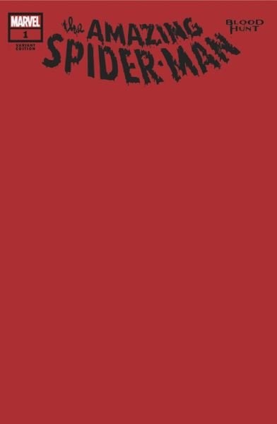 The Amazing Spider-Man: Blood Hunt #1 Blood Red Blank Card Stock Variant