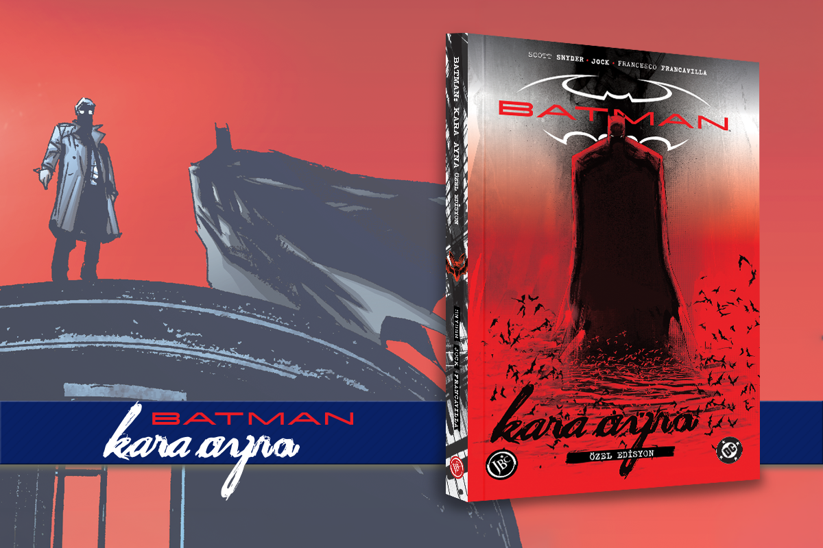 BATMAN: KARA AYNA ÖZEL EDİSYON
