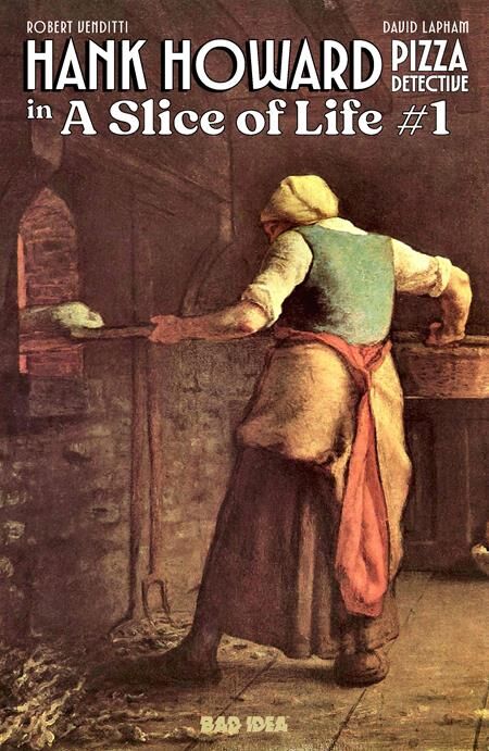 HANK HOWARD PIZZA DETECTIVE A SLICE OF LIFE #1 (OF 2) CVR C JEAN FRANCOIS MILLET OLD MASTERS VAR