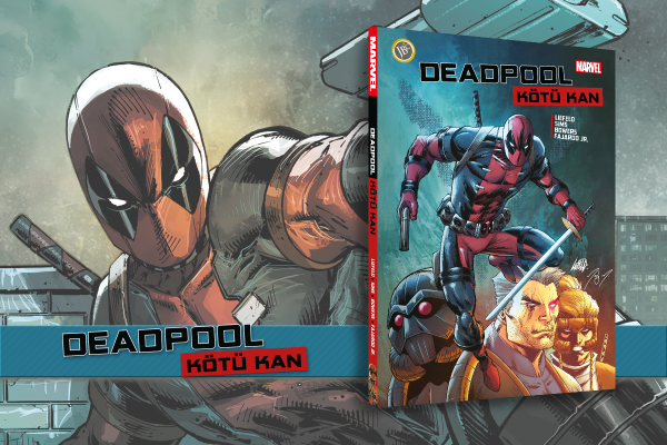 Deadpool: Kötü Kan