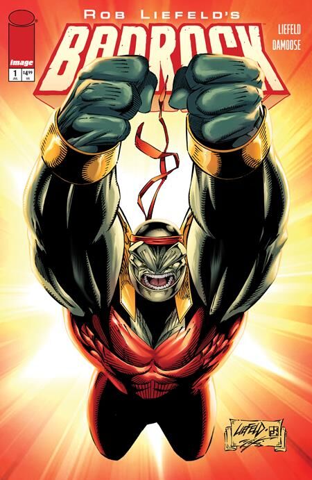 BADROCK #1 CVR D ROB LIEFELD LEGACY VAR - PRE-ORDER
