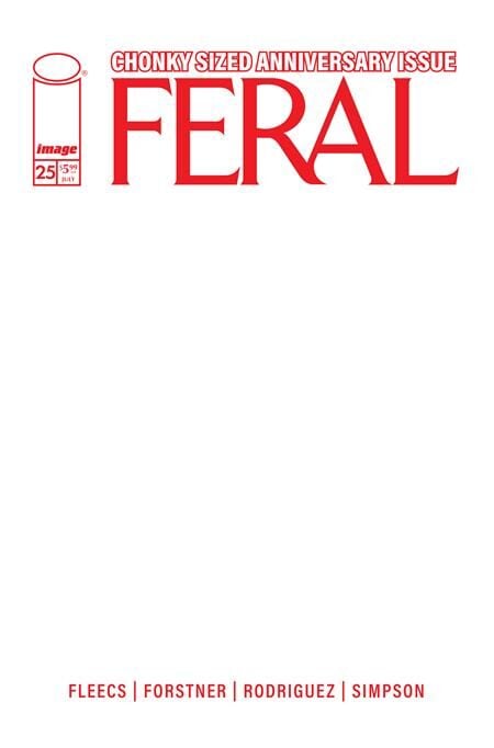 FERAL #25 CVR E BLANK SKETCH VAR (Allocations May Occur) - PRE-ORDER