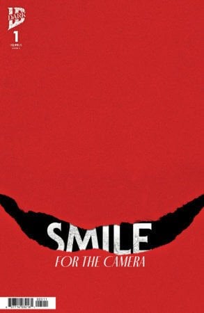 SMILE: FOR THE CAMERA #1 MIRROR FOIL VARIANT