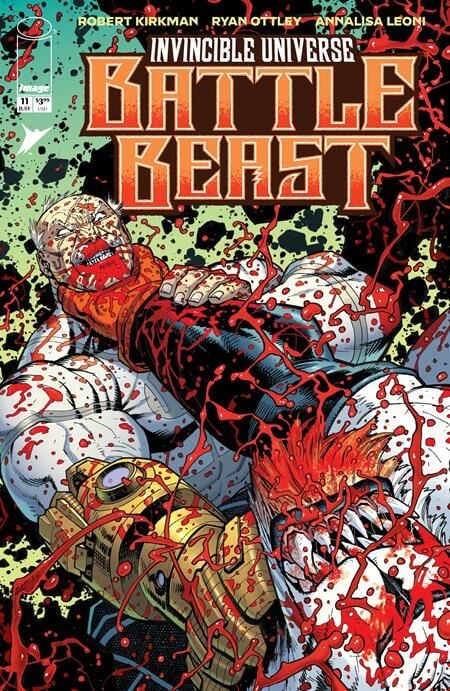 INVINCIBLE UNIVERSE BATTLE BEAST #11 CVR A RYAN OTTLEY & ANNALISA LEONI - PRE-ORDER