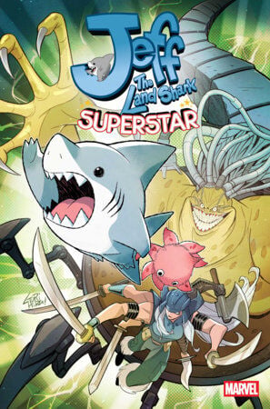 JEFF THE LAND SHARK: SUPERSTAR #3 - PRE ORDER