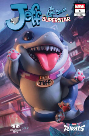 JEFF THE LAND SHARK: SUPERSTAR #1 MCFARLANE TOYS MARVEL RIVALS VARIANT