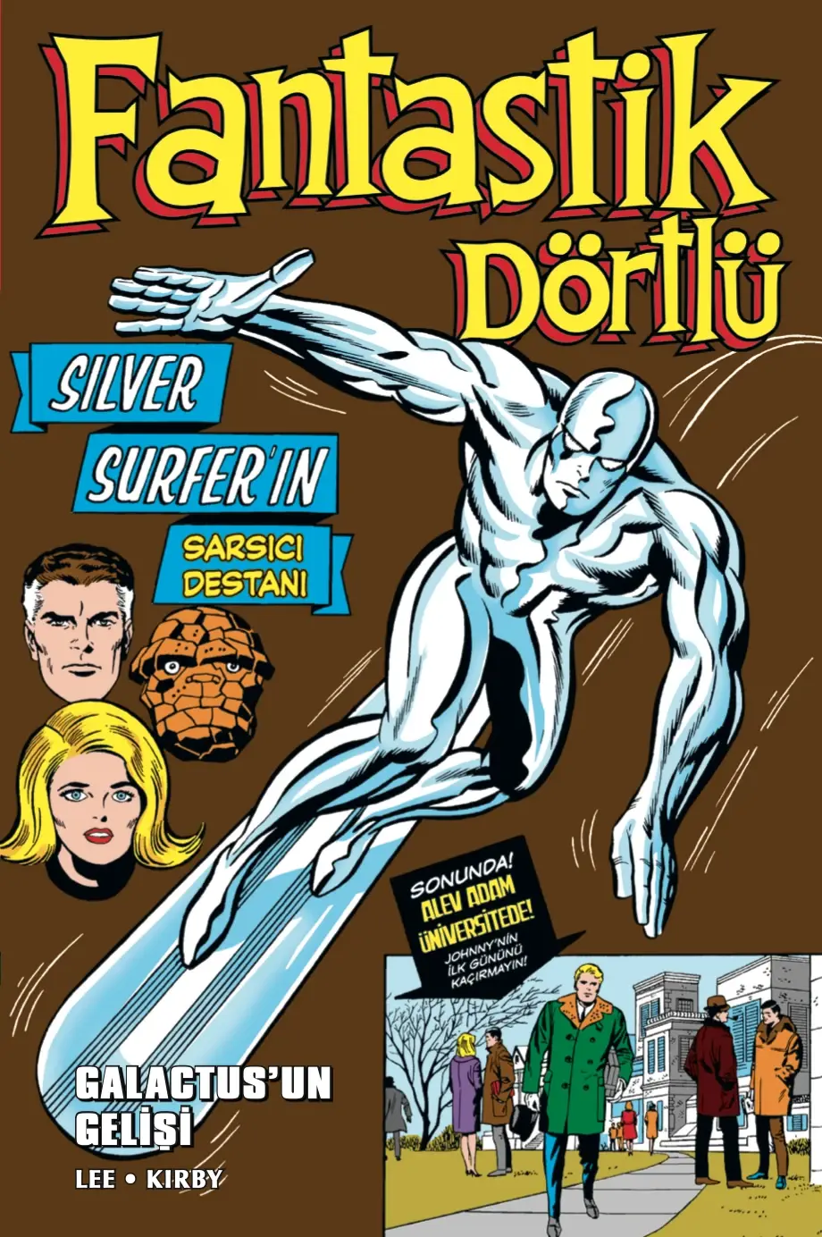 FANTASTIC DÖRTLÜ GALACTUS'UN GELİŞİ - SILVER SURFER VARYANT