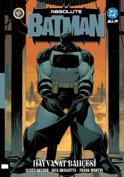 ABSOLUTE BATMAN: CİLT 1 HAYVANAT BAHÇESİ SOFTCOVER