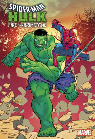 SPIDER-MAN/HULK: FIRE AND BRIMSTONE #2 - PRE ORDER