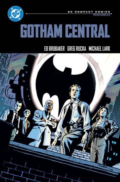GOTHAM CENTRAL TP (DC COMPACT COMICS EDITION) - PRE-ORDER