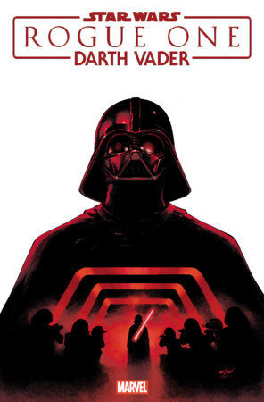 STAR WARS: ROGUE ONE - DARTH VADER #1 - PRE ORDER
