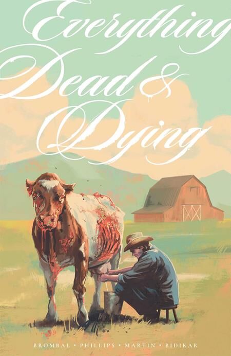 EVERYTHING DEAD & DYING TP (MR) - PRE-ORDER