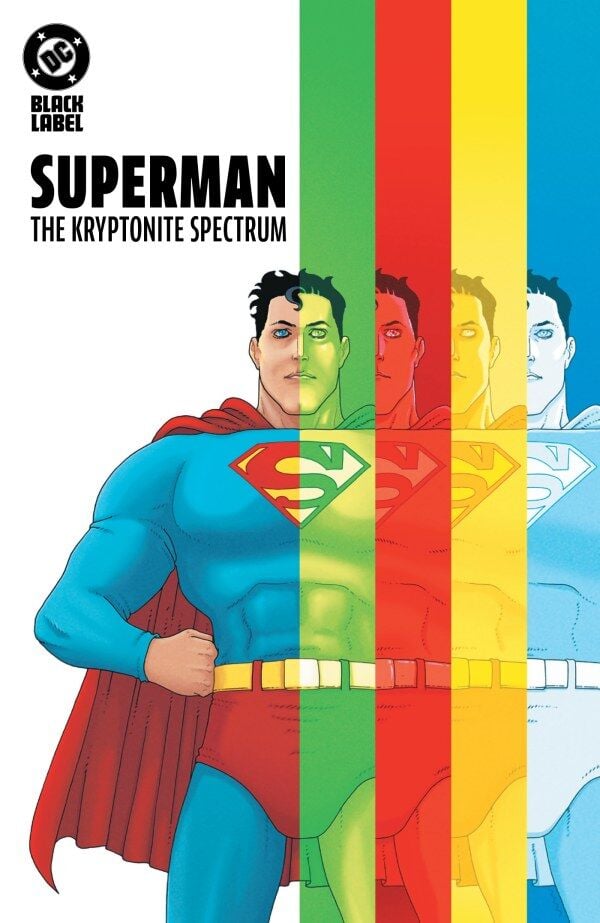 SUPERMAN: THE KRYPTONITE SPECTRUM HC - PRE-ORDER
