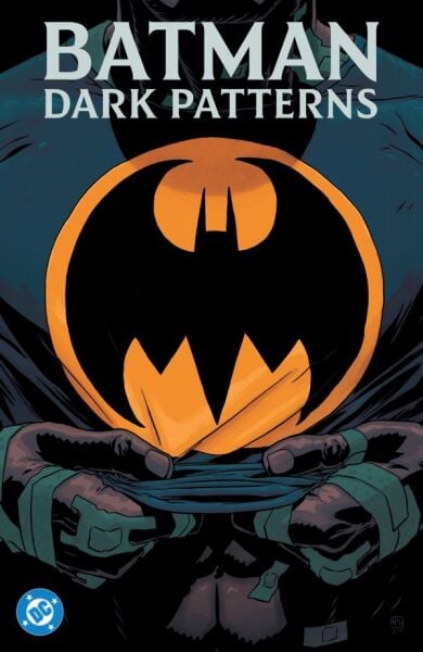 BATMAN: DARK PATTERNS TP - PRE-ORDER