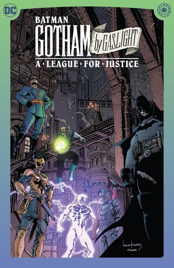BATMAN: GOTHAM BY GASLIGHT - A LEAGUE FOR JUSTICE HC - PRE-ORDER