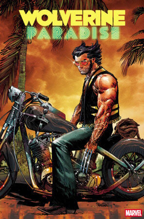 WOLVERINE: PARADISE #1 - PRE ORDER