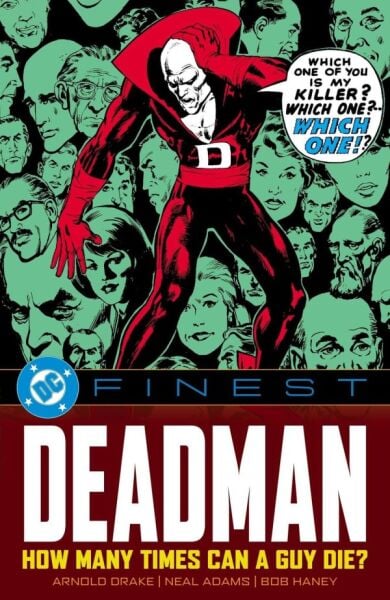 DC FINEST: DEADMAN - HOW MANY TIMES CAN A GUY DIE TP - PRE-ORDER