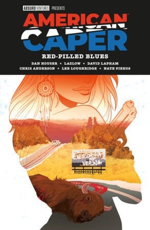 AMERICAN CAPER: RED-PILLED BLUES TP - PRE-ORDER