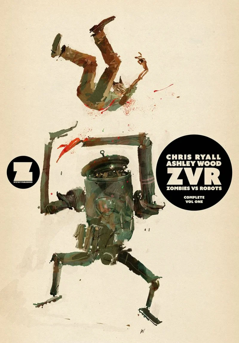 ZVRC: Zombies Vs Robots Complete Volume 1 TP by Chris Ryall and Ashley Wood