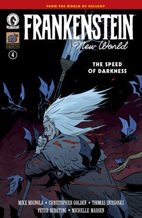 Frankenstein: New World--The Speed of Darkness #4 (CVR A) (Peter Bergting) - PRE ORDER