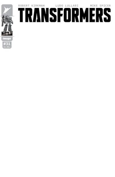 TRANSFORMERS #31 CVR G BLANK SKETCH VAR