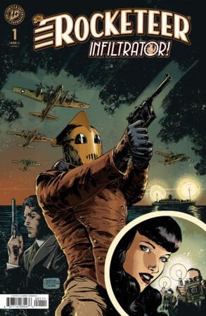 The Rocketeer: Infiltrator! #1 Cover A (Hardman) - PRE ORDER