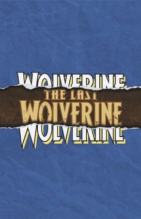 WOLVERINE #13 FORESHADOW LOGO VARIANT