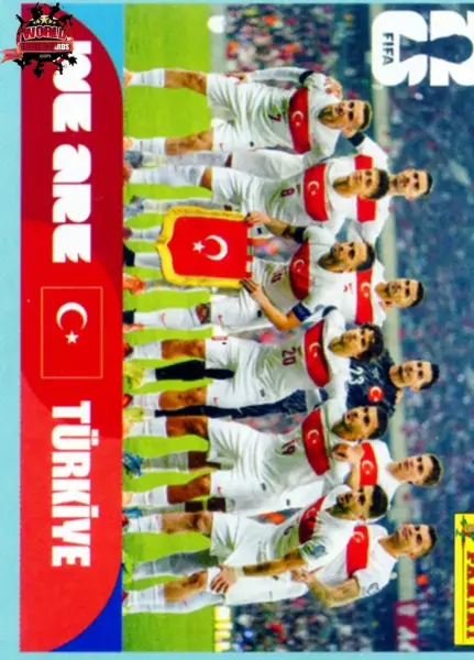PANINI FIFA WORLD CUP 2026 TUR 13 WE ARE TÜRKİYE STICKER