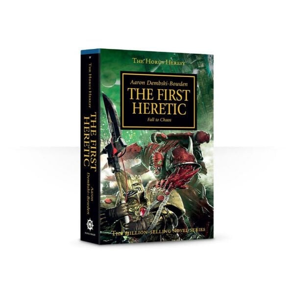 THE HORUS HERESY: THE FIRST HERETIC