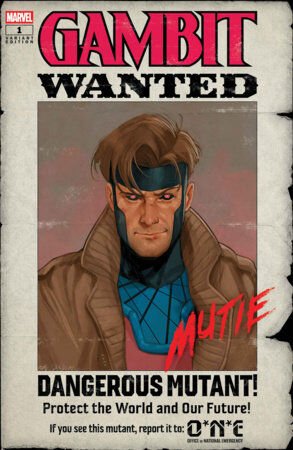 GAMBIT: WANTED #1 PHIL NOTO WANTED VARIANT B - PRE ORDER