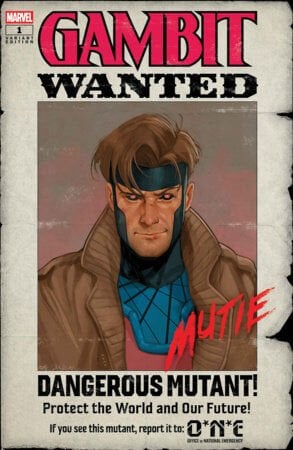 GAMBIT: WANTED #1 PHIL NOTO WANTED VARIANT B - PRE ORDER
