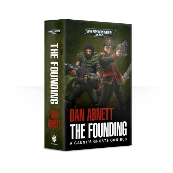 WARHAMMER 40K: GAUNT’S GHOSTS – THE FOUNDING