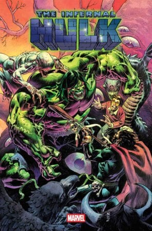 INFERNAL HULK #9 - PRE ORDER