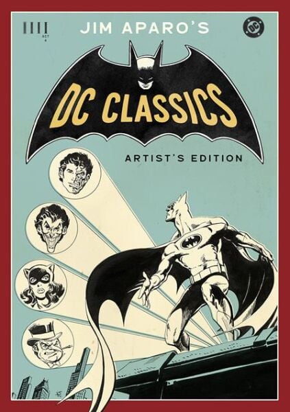 JIM APAROS DC CLASSICS ARTISTS EDITION HC JIM APARO CVR