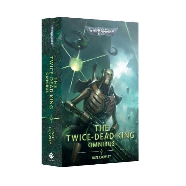 WARHAMMER 40K: THE TWICE-DEAD KING – OMNIBUS