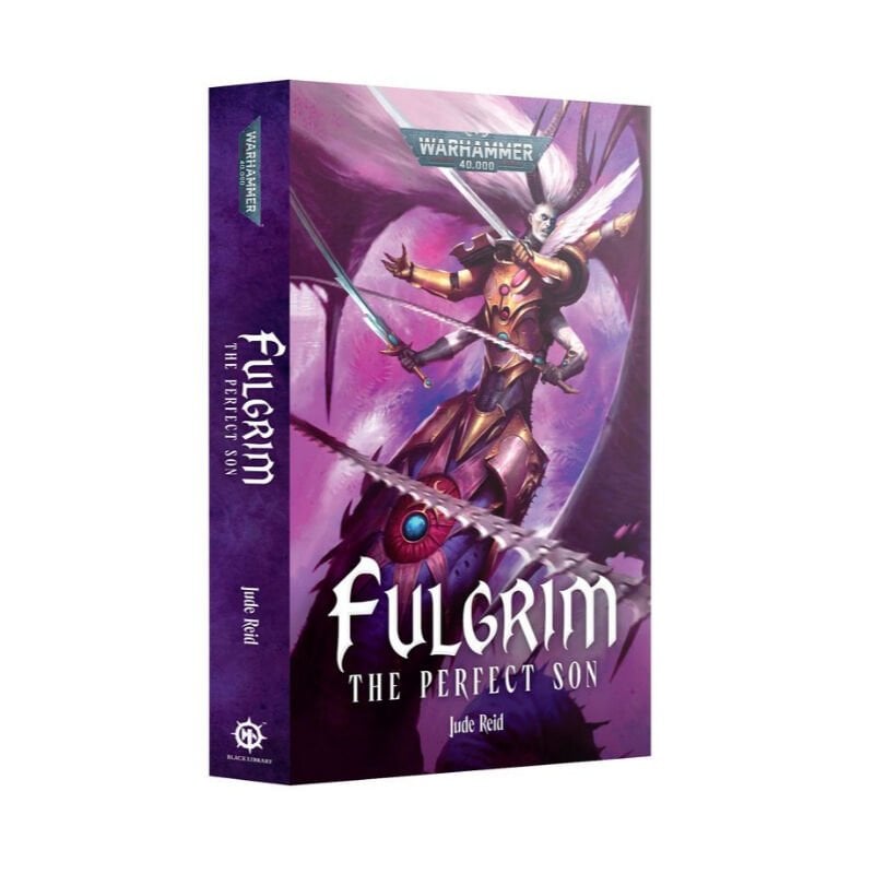 WARHAMMER 40K: FULGRIM – THE PERFECT SON