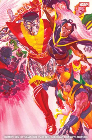 UNCANNY X-MEN #32 ALEX ROSS MARVEL DIMENSIONS VARIANT - PRE ORDER