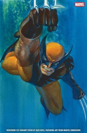 WOLVERINE #23 ALEX ROSS MARVEL DIMENSIONS VARIANT - PRE ORDER
