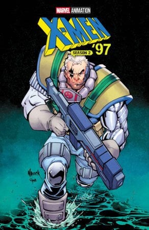 X-MEN '97: SEASON TWO #2 - PRE ORDER
