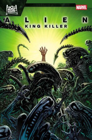 ALIEN: KING KILLER #1 - PRE-ORDER