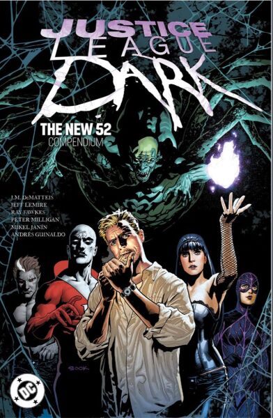 JUSTICE LEAGUE DARK THE NEW 52 COMPENDIUM TP