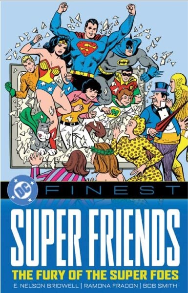 DC FINEST SUPER FRIENDS THE FURY OF THE SUPER FOES TP