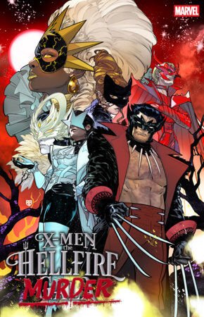 X-MEN: THE HELLFIRE MURDER #1 R.B. SILVA VARIANT - PRE ORDER