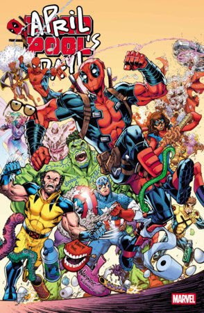 DEADPOOL: APRIL POOL'S DAY #1 TODD NAUCK VARIANT - PRE-ORDER
