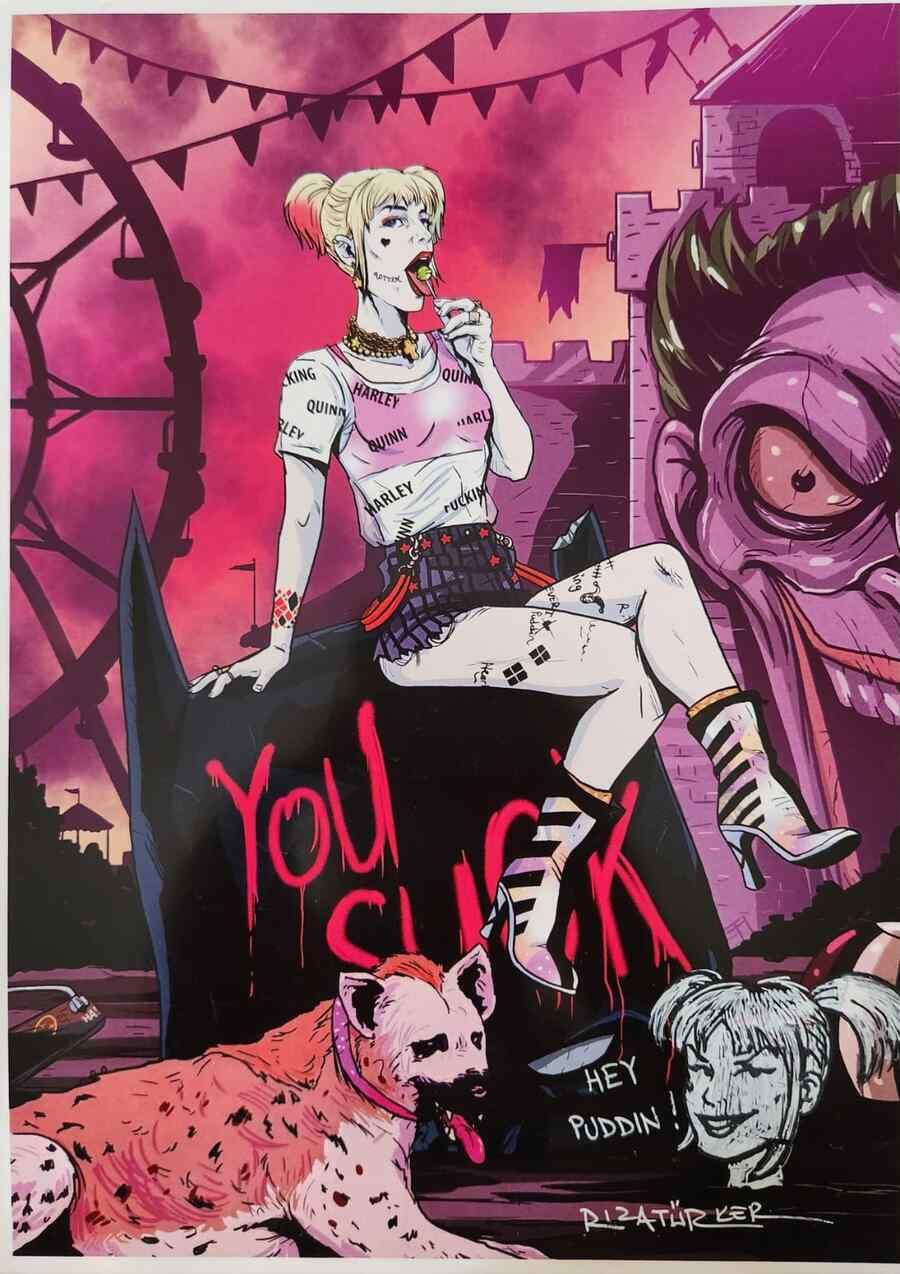 RIZA TÜRKER İMZALI VE REMARKLI HARLEY QUINN ''YOU SUCK'' ART PRINT
