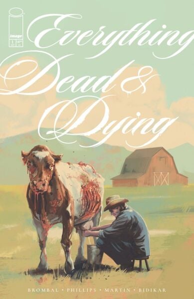 EVERYTHING DEAD AND DYING #1 COVER A