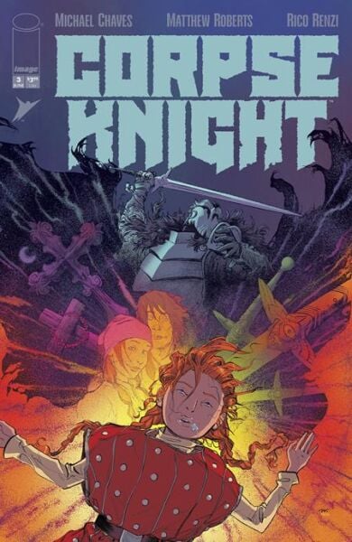 CORPSE KNIGHT #3 (OF 6) CVR A MATTHEW ROBERTS & RICO RENZI - PRE-ORDER